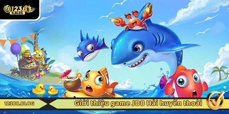 Giới thiệu game JDB Hải huyền thoại